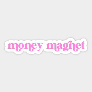 money magnet Sticker